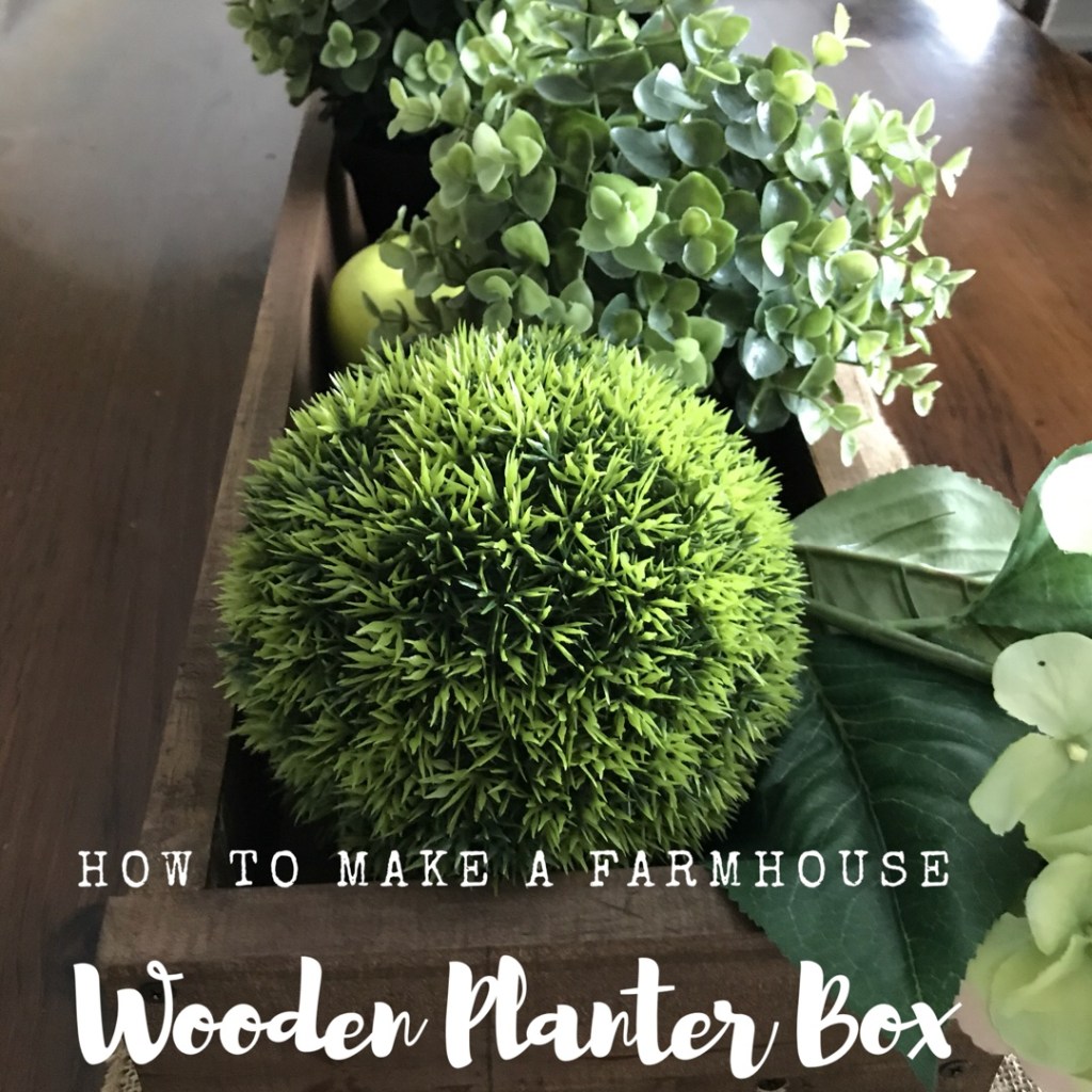 Make it Monday: How to make a farmhouse wooden planter&nbsp;box