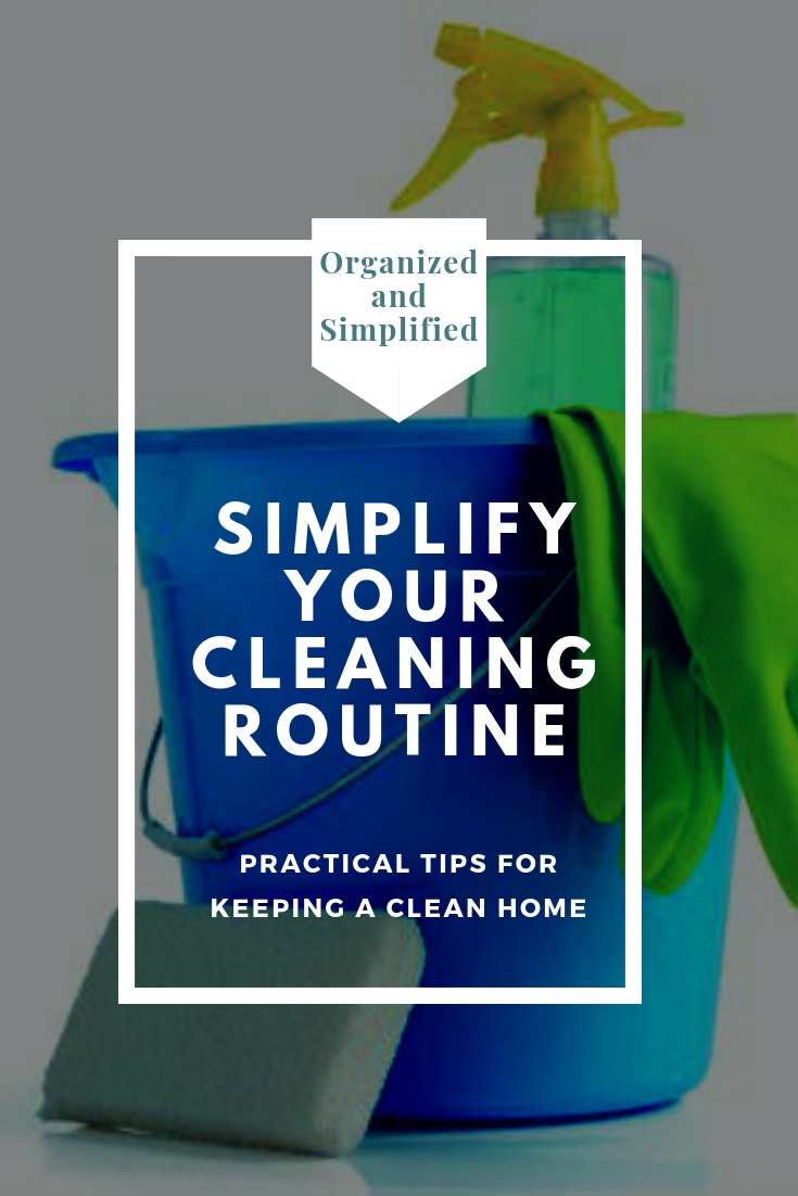 Simplify Saturdays: Simplify Your Cleaning&nbsp;Routine