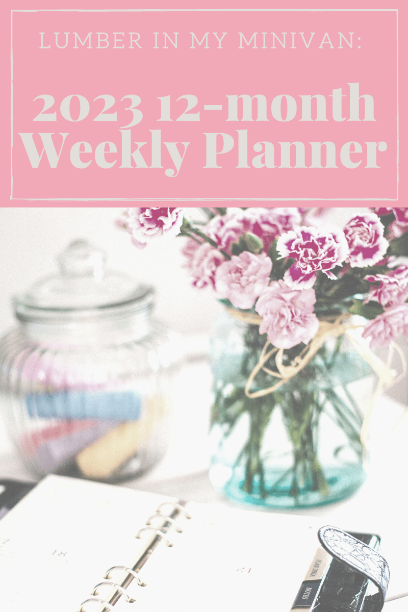 New: our 2023 printable calendar/weekly&nbsp;planner